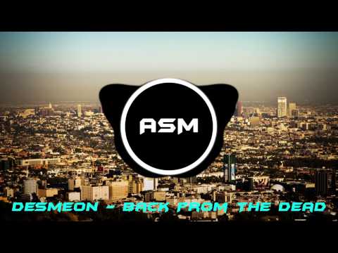 Desmeon - Back From The Dead [ASM]